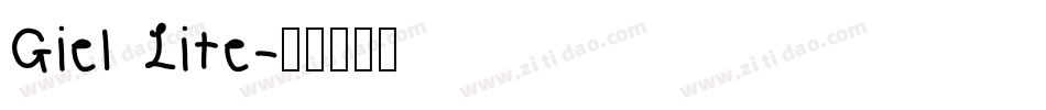 Giel Lite字体转换